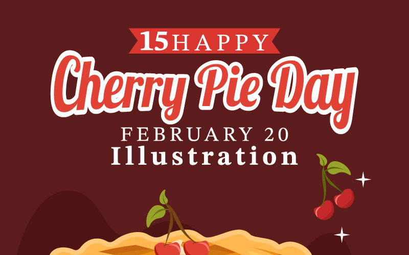 15 National Cherry Pie Day Illustration