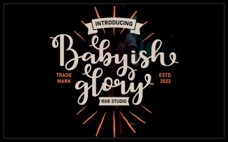 Babyish Glory - Script Font