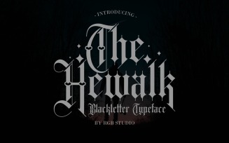 Hewalk - Blackletter Typeface Font