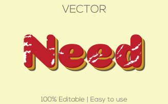 Need | Need Realistic Text Style | Editable Vector Need Text Effect | Premium Vector Need Font Style