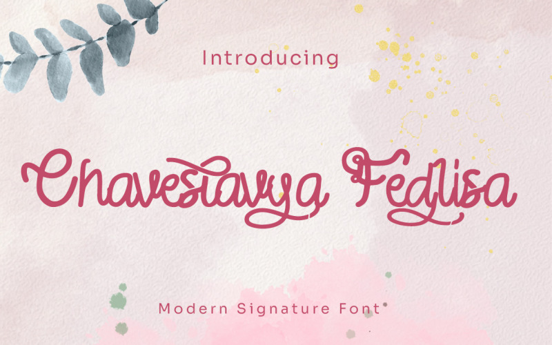 Chaveslavya Fedlisa - Modern Signature Font