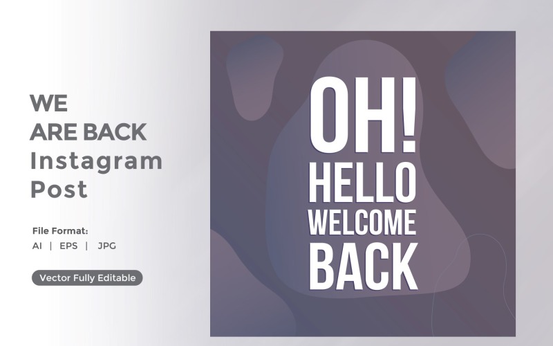 Oh hello welcome back instagram post 03 Social Media