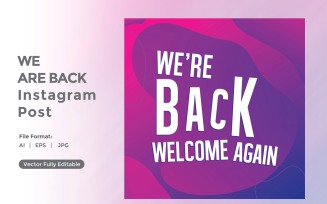 We are back instagram post 01