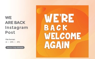 We are back instagram post 04