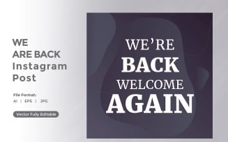 We are back Welcome Again instagram post 05