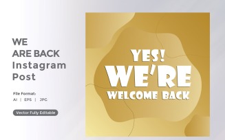 Yes We're back Welcome Again instagram post 04