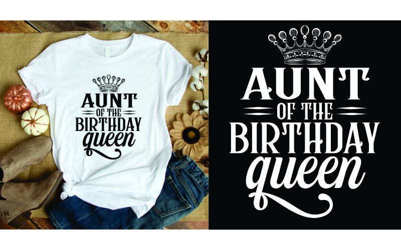 Aunt of the birthday queen T-shirt