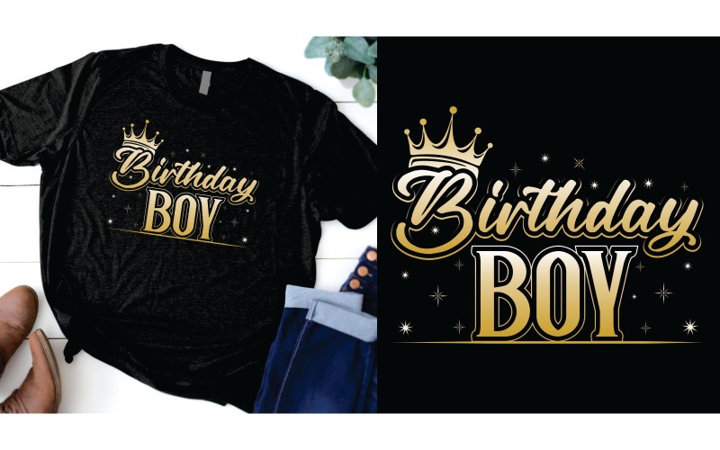 Birthday boy with crown t shirt design T-shirt