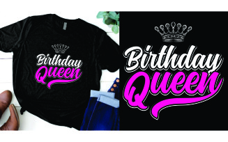 Birthday queen design for t shirt