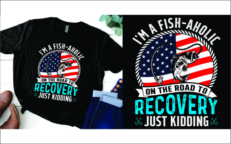 I am a fishaholic on the road to recovery just kidding t shirt T-shirt