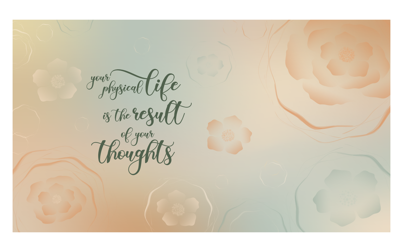 Floral Inspirational Background image 14400x8100px with Message of Power of Thoughts