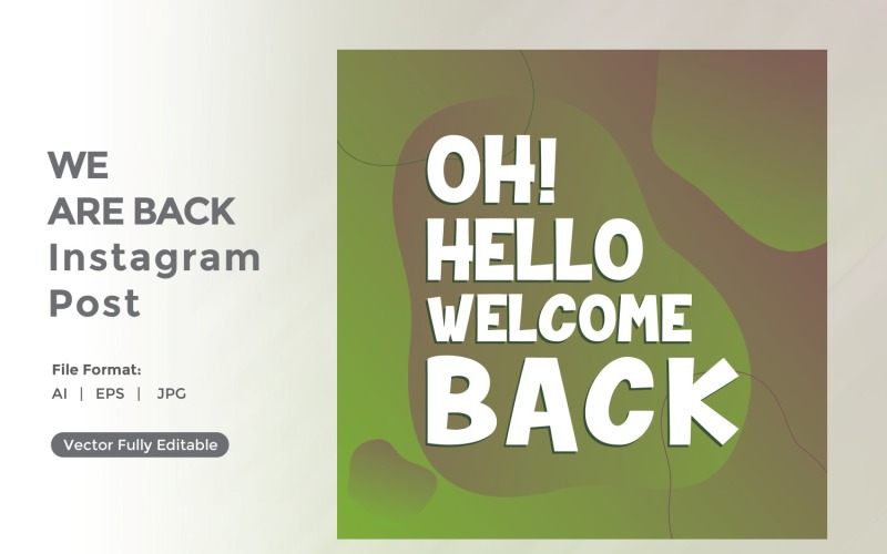 Oh hello welcome back Instagram post 07 Social Media