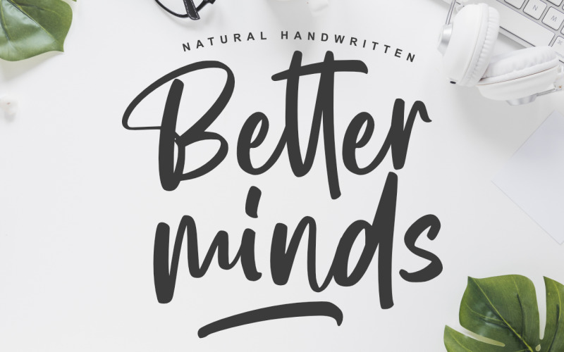 Better Minds – Natural Handwritten Font