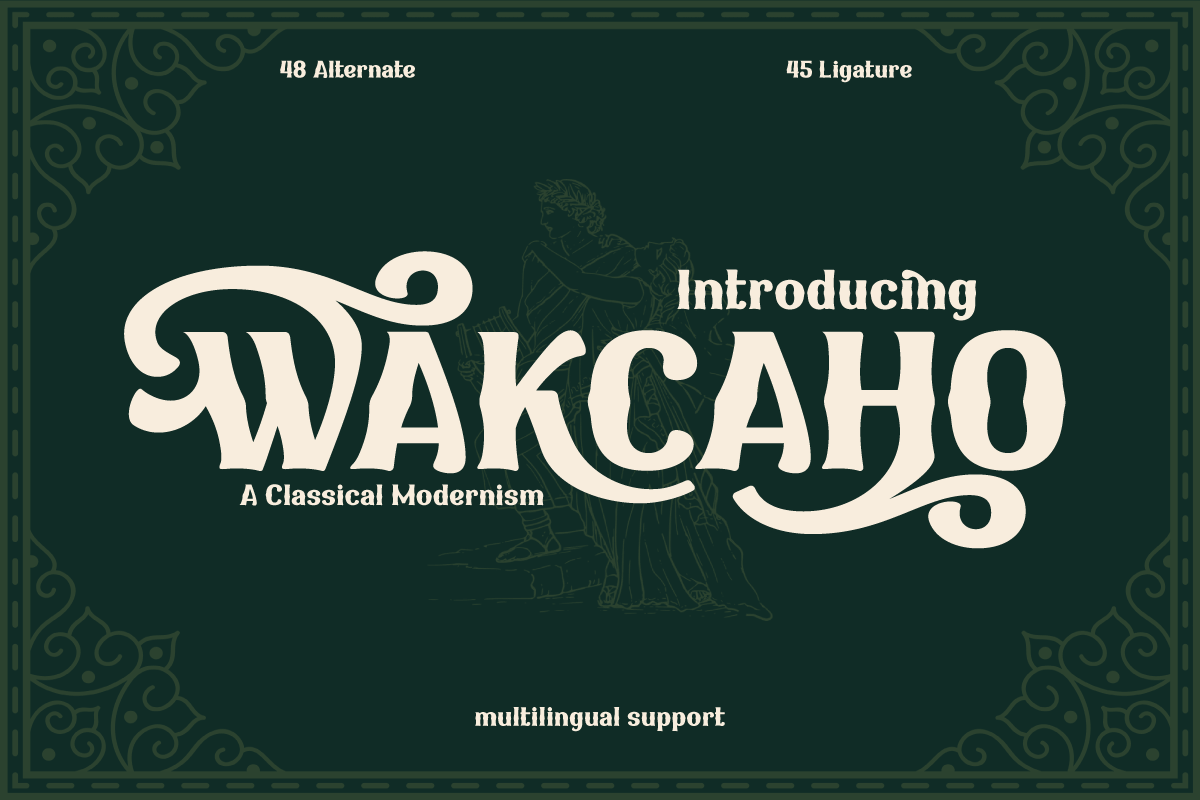 WAKCAHO | Serif Classic Modernism