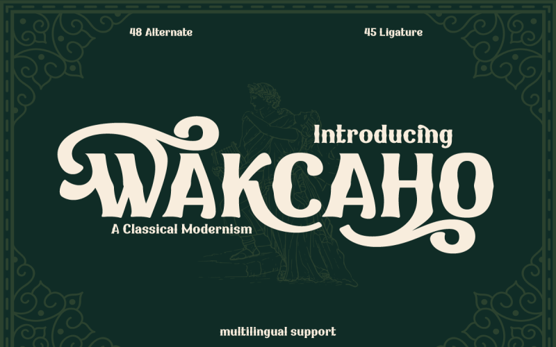 WAKCAHO | Serif Classic Modernism Font
