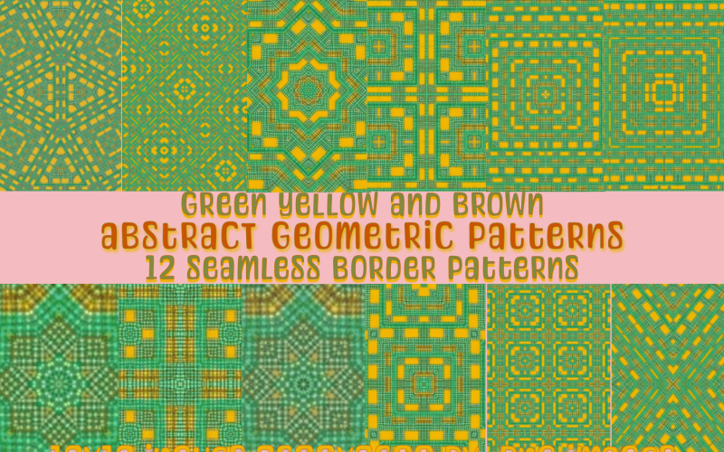 Green Yellow Brown Abstract Geometric Seamless Patterns