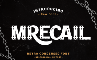 Mrecail - Retro Condensed Display Font