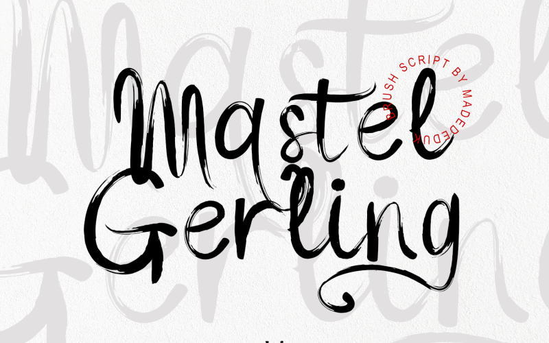 Mastel Gerling - Brush Script Font