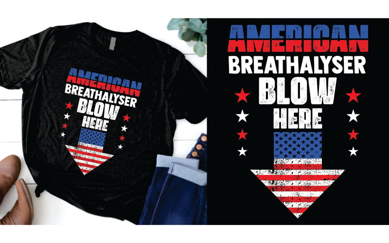 American breathalyzer blow here with American Flag arrow 4th of July Independence Day T-shirt