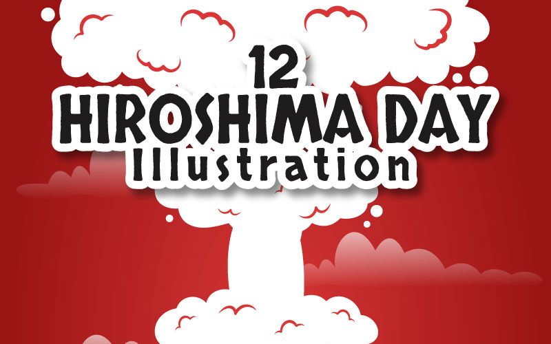 12 Hiroshima Day Vector Illustration