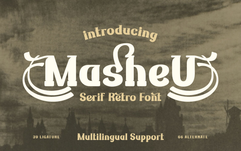 Masheu | Serif Classic Modernism Font