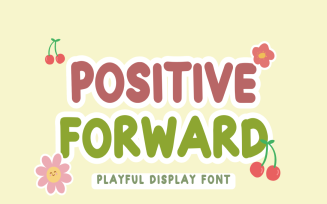 Positive Forward - Playful Display Font