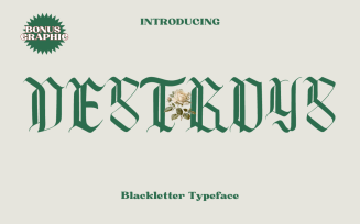 Destroys - blackletter - font