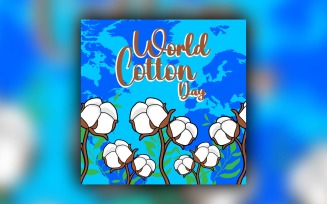 World Cotton Day Social Media Post Design