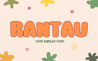 Rantau - Cute Display Font