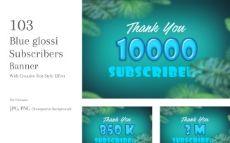 Blue glossi Subscribers Banner Design Set 64