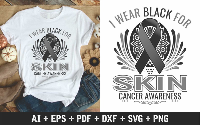I Wear Black For Skin Cancer Awareness T-shirt