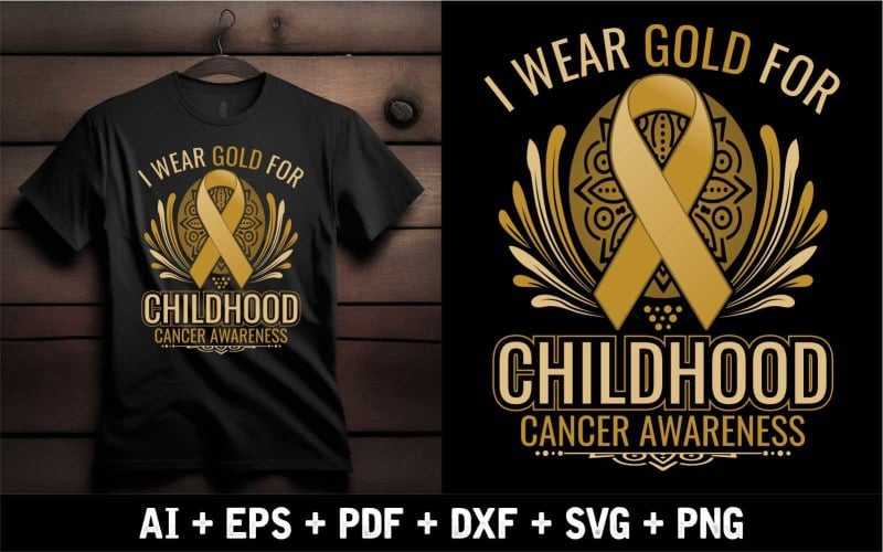 I Wear Gold For Childhood Cancer Awareness T-shirt