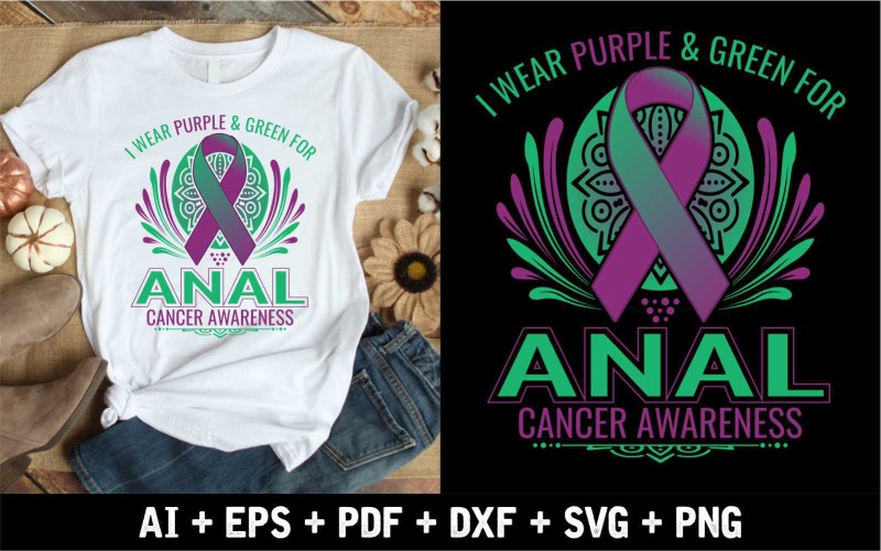 I Wear Purple & Green For Anal Cancer Awareness T-shirt