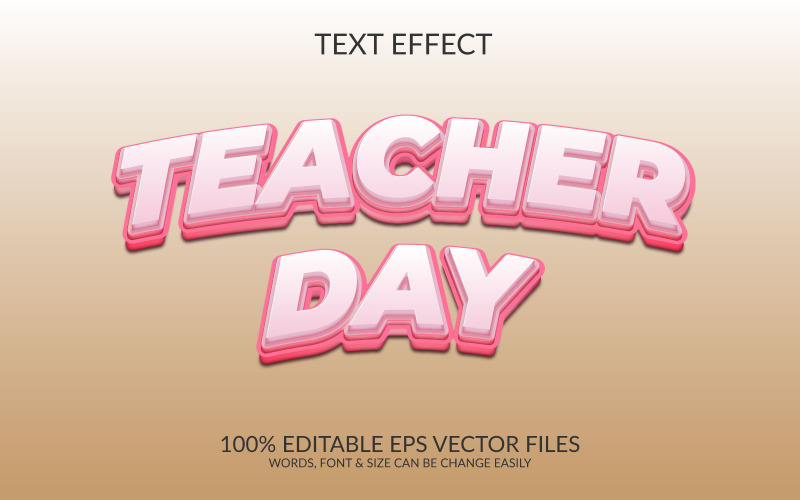 World teacher day 3D Editable Vector Eps Text Effect Template Illustration