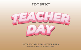World teacher day 3D Editable Vector Eps Text Effect Template