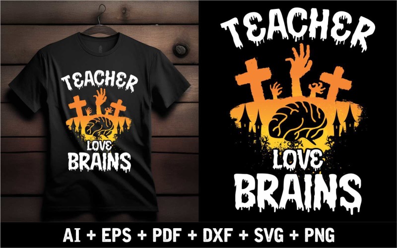 Teacher Love Brains Horror T Shirt Design Special For Halloween Event T-shirt