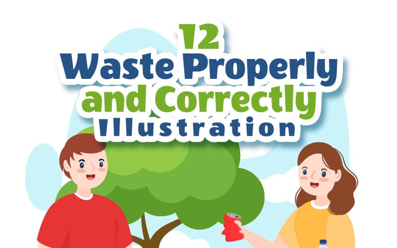 12 Waste Properly And Correctly Illustration