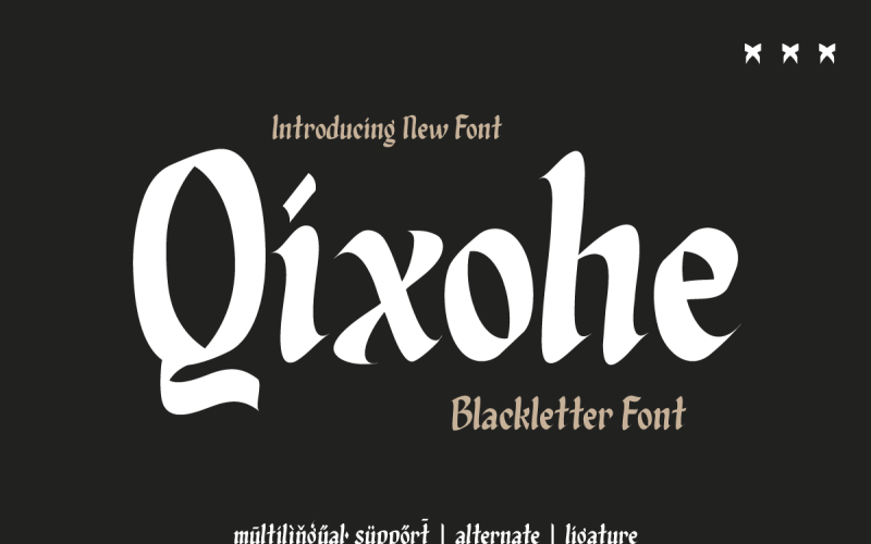Qixohe - Blackletter Font
