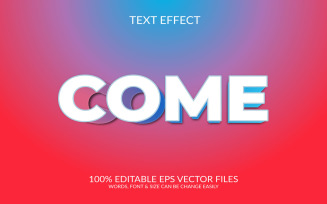 Come 3D Editable Vector Eps Text Effect Template