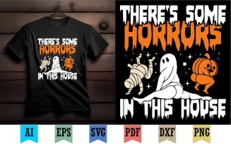 There’s some horrors in this house t shirt design