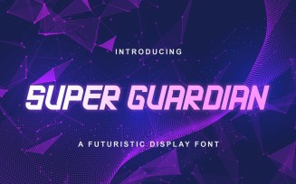 Super Guardian - Futuristic Sans Font