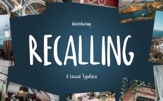 Recalling - A Casual Typeface Font