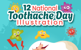 12 National Toothache Day Vector Illustration
