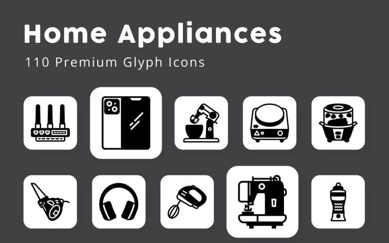 Home Appliances 110 Premium Glyph Icons Icon Set