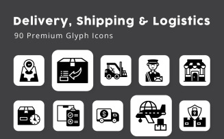 Delivery, Shipping & Logistics 90 Premium Glyph Icons