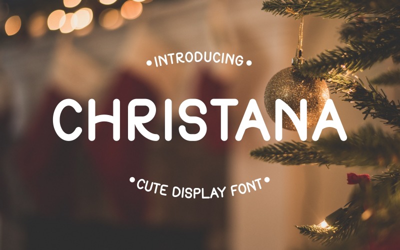 Christana - Cute Display Font