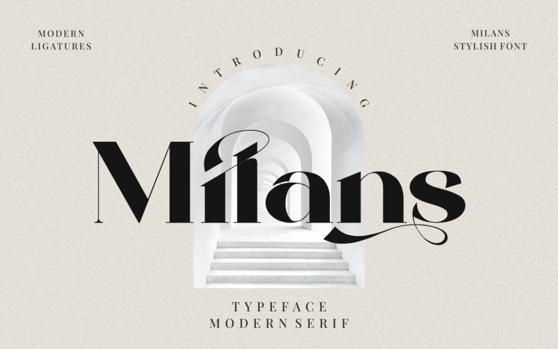 Milans_Typeface Modern Serif Font