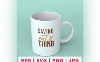 Saving Cat Is Thing Cat Rescue Quote Stickers