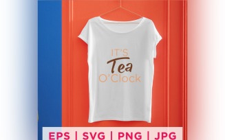 It's Tea O'clock Tea Lover Quote Stickers Design