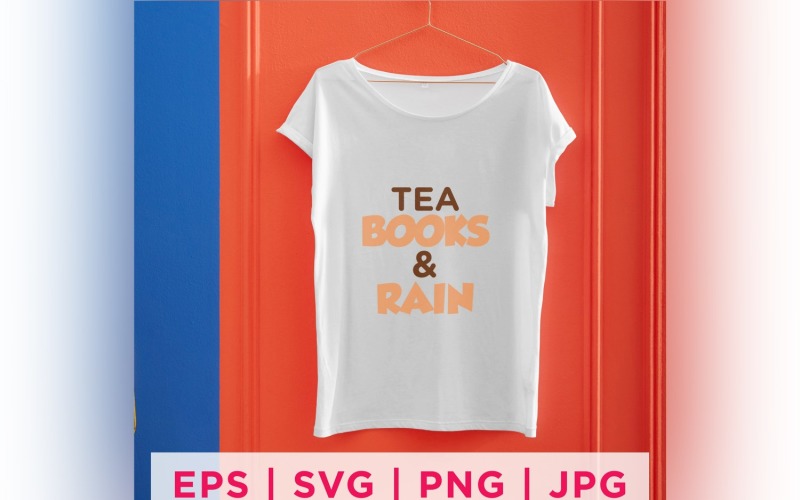 Tea Books & Rain Tea Lover Quote Stickers Design Vector Graphic